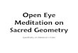 Open Eye Meditation on Sacred Geometry