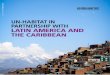 UN-Habitat in partnership with the Latin America and the Caribbean