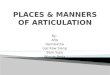 Place & Manner of Articulation Hema