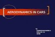 A PPT on Aerodynamics in Cars