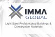 Imma Global "Michele" Prefab Steel Buildings
