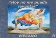 Π “Hoy no me puedo levantar” MECANO Mark Spain