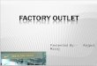 Factory Outlets