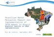 Brazilian Water Resources Report and Implementation of SEEA-Water in Brazil Regional Seminar on SEEA Implementation Rio de Janeiro, September 2013