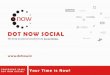 Dot Now Social- Corporate Presentation