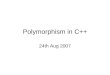 Static and Dynamic polymorphism in C++