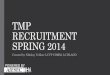 Tmp recruitment spring 2014 analisys