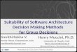 How the Architecture decision methods deal with Group Decision Making