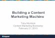 Building a Content Marketing Machine