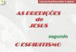 AS PREDIÇÕES DE JESUS SEGUNDO O ESPIRITISMO