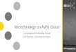 MicroStrategy on Amazon Web Services (AWS) Cloud