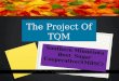 The project of Total Quality Management