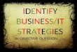 Business Strategies/ IT Strategies Objective Question
