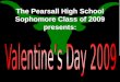 Phs Valentine2009