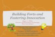 Building forts and fostering innovation closing keynote