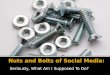Nuts And Bolts Of Social Media And Facebook