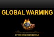 Global warming  tyson kocher