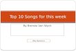 Top 10 Songs For This Week