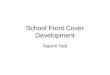 School Front Cover Development