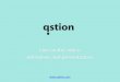 Qstion on-line tool interviews, live Q&A's, webcasts, webinars