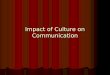 Impact of Culture on Communication