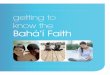 Annas Presentation an Introduction to the Bahai Faith