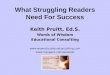 What Struggling Readers Need For Success