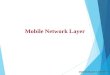 Mobile network layer 3