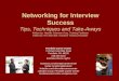 Networking For Interview Success   Tips, Techniques And Take Aways 6.6.2011
