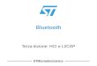 STMicroelectronics Bluetooth Terza lezione: HCI e L2CAP