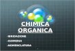 CHIMICA ORGANICA -IBRIDAZIONE -ISOMERIA-NOMENCLATURA 1