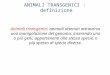 Animali transgenici: animali ottenuti attraverso una manipolazione del genoma, inserendo uno o più geni, appartenenti alla stessa specie, o più spesso