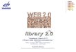 "Academic Library 2.0? Il futuro della biblioteca accademica." Seminario Milano, 3-4 ottobre 2007 - Palazzo delle Stelline Sala Bramante - Sala Chagall