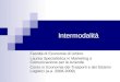 Intermodalità Facoltà di Economia di Urbino Laurea Specialistica in Marketing e Comunicazione per le Aziende Corso in Economia dei Trasporti e dei Sistemi