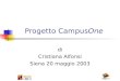 Progetto CampusOne di Cristiana Alfonsi Siena 20 maggio 2003