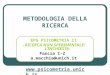 METODOLOGIA DELLA RICERCA EPG PSICOMETRIA II -RICERCA NON SPERIMENTALE: LINCHIESTA- Fascia I-Z a.macchia@unich.it 
