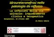 Pediatria Borgomanero - 23 ottobre 20041 Pielectasia e idroureteronefrosi nella patologia da reflusso Le infezioni delle vie urinarie: inquadramento clinico
