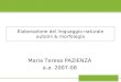 Elaborazione del linguaggio naturale automi & morfologia Maria Teresa PAZIENZA a.a. 2007-08