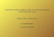 Implicazioni della malattia e delle cure sulla sessualità e sulla fertilità nelluomo Reggio Emilia 15 ottobre 2010 La Radioterapia Alessandro Muraglia