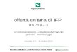 Offerta unitaria di IFP a.s. 2010-11 accompagnamento – regolamentazione dei percorsi - monitoraggio incontro D.S. - 6 ottobre 2010