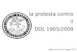 La protesta contro il DDL 1905/2009 Aggiornamento 8 maggio 2010