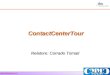 Www.ifminfomaster.com ContactCenterTour Relatore: Corrado Tomati