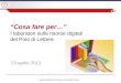 Sistema Bibliotecario di Ateneo | Università di Padova Cosa fare per… I laboratori sulle risorse digitali del Polo di Lettere 23 aprile 2012