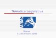 Tematica Legislativa Roma 11 dicembre 1008. Mibac - Tematica legisaltiva Roma, 11 dicembre 20082 Argomenti introduzione dallAipa al Cnipa - evoluzione