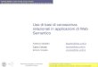 Fabrizio Baldini, Carlo Torniai, Enrico Vicario Uso di basi di conoscenza relazionali in applicazioni di Web Semantico Le Ontologie in Campo Umanistico