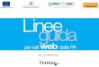 Linee guida per i siti web della PA /100 Bari, 25 ottobre 2011