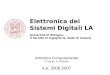 Elettronica dei Sistemi Digitali LA Università di Bologna, II Facoltà di Ingegneria, Sede di Cesena Aritmetica Computazionale F.Campi, A. Romani A.a. 2006-2007