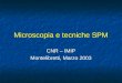 Microscopia e tecniche SPM CNR – IMIP Montelibretti, Marzo 2003
