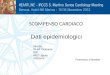 SCOMPENSO CARDIACO Dati epidemiologici Francesco Chiarella Info da: IN-HF Outcome ISS ARS Liguria AGENAS