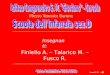 Avanti 1-29 Finiello A. – Talarico M. – Fusco R. Insegnanti: